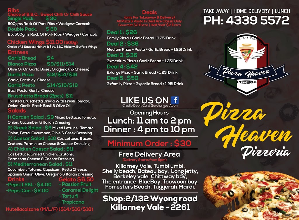 Pizza Heaven Pizzeria | Shop:2, 132 Wyong Rd, Killarney Vale NSW 2261, Australia | Phone: (02) 4339 5572