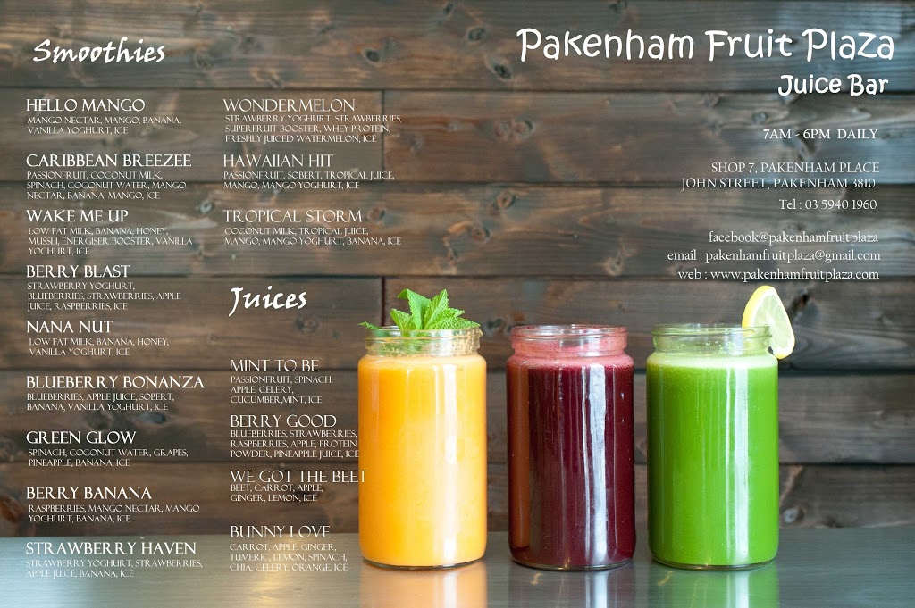 Pakenham Fruit Plaza | restaurant | Shop7, John Street, Pakenham VIC 3810, Australia | 0359401960 OR +61 3 5940 1960