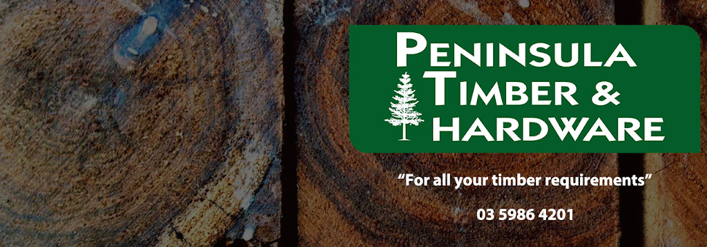 Peninsula Timber & Hardware | 3 Colchester Rd, Capel Sound VIC 3940, Australia | Phone: (03) 5986 4201