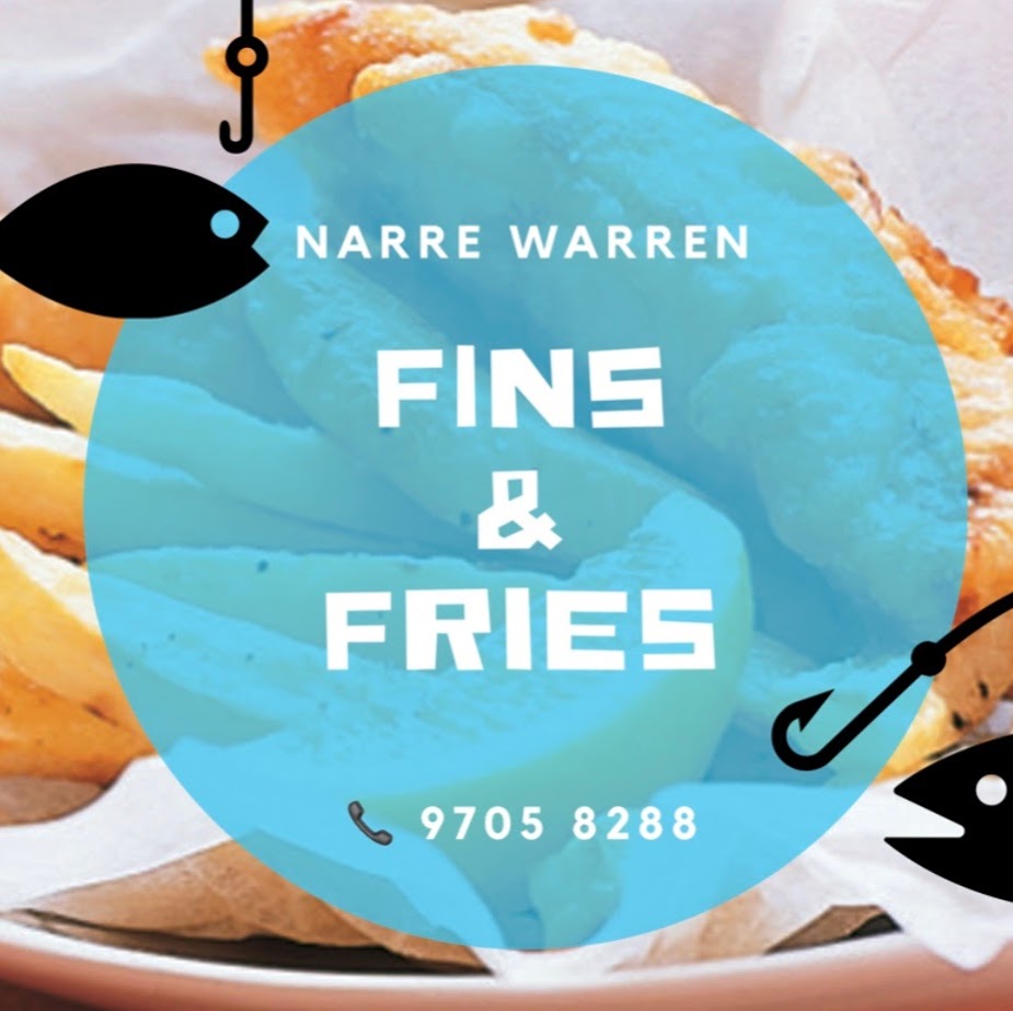 Fins & Fries Fish & Chippery | 2-8 Victor Cres, Narre Warren VIC 3805, Australia | Phone: (03) 9705 8288