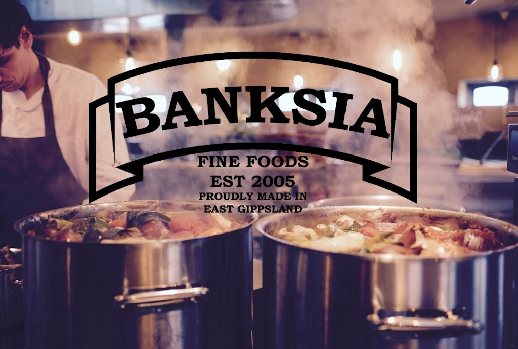 Banksia Fine Foods | food | 155 Nicholson St, Bairnsdale VIC 3875, Australia | 0351521222 OR +61 3 5152 1222