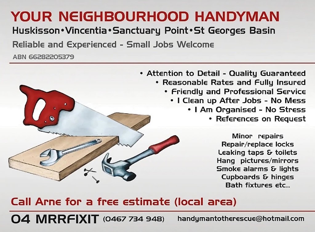 Your Neighbourhood Handyman | Leumeah St, Sanctuary Point NSW 2540, Australia | Phone: 0467 734 948