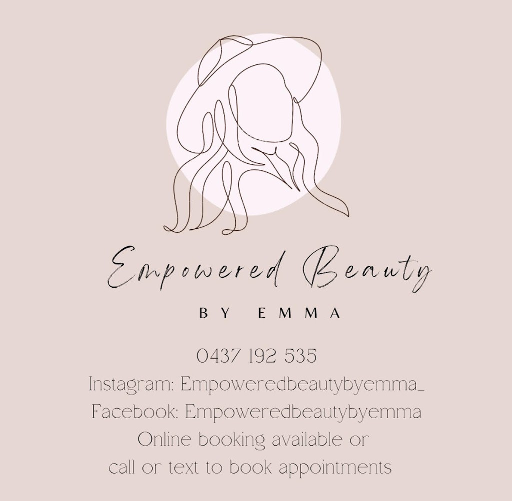 Empowered Beauty by Emma | 323 Wood St, Deniliquin NSW 2710, Australia | Phone: 0437 192 535