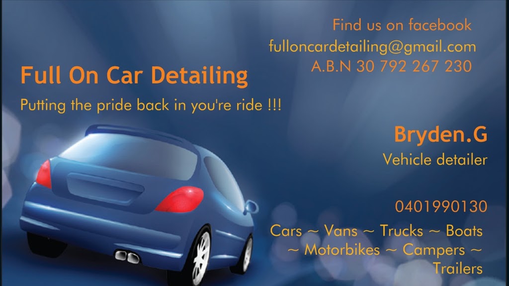 Full On Car Detailing | store | 14 Dowling St, Wonthaggi VIC 3995, Australia | 0401990130 OR +61 401 990 130