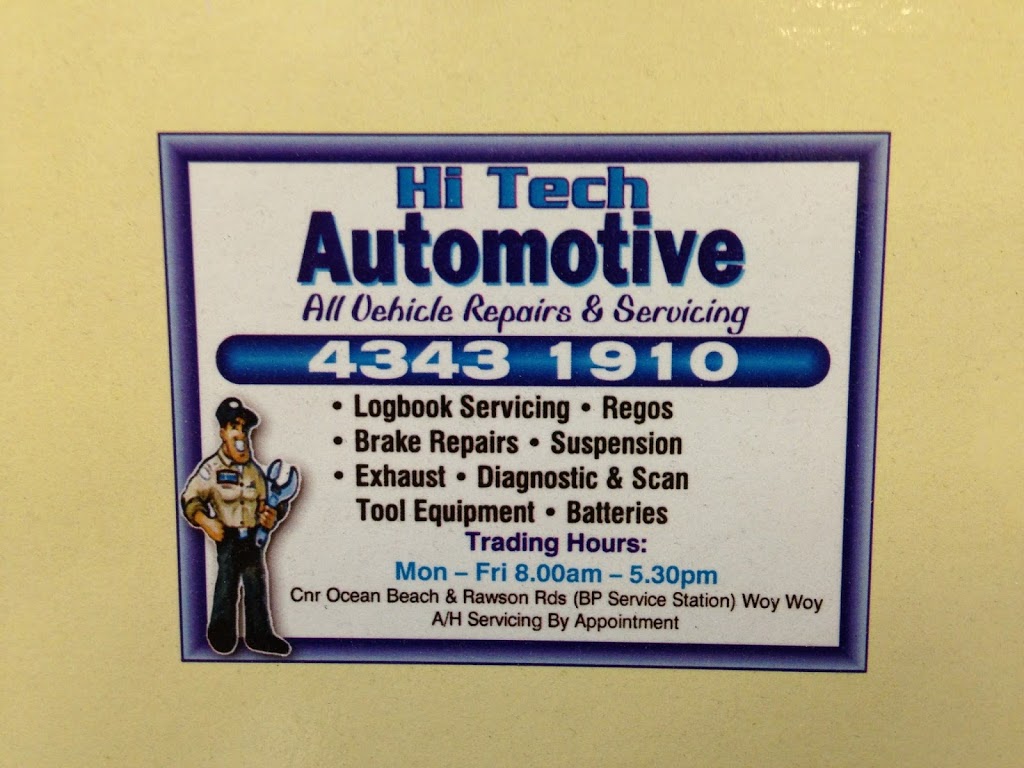 Hi Tech Automotive | car repair | BP Service Station, Cnr Rawson & Ocean Beach Rds,, Woy Woy NSW 2256, Australia | 0243431910 OR +61 2 4343 1910