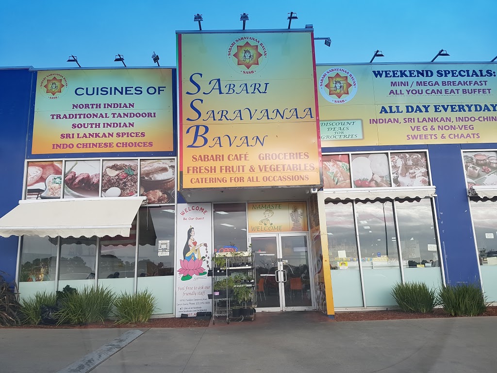 Sabari Saravanaa Bavan | restaurant | 18/700 Frankston - Dandenong Rd, Carrum Downs VIC 3201, Australia | 0397829889 OR +61 3 9782 9889