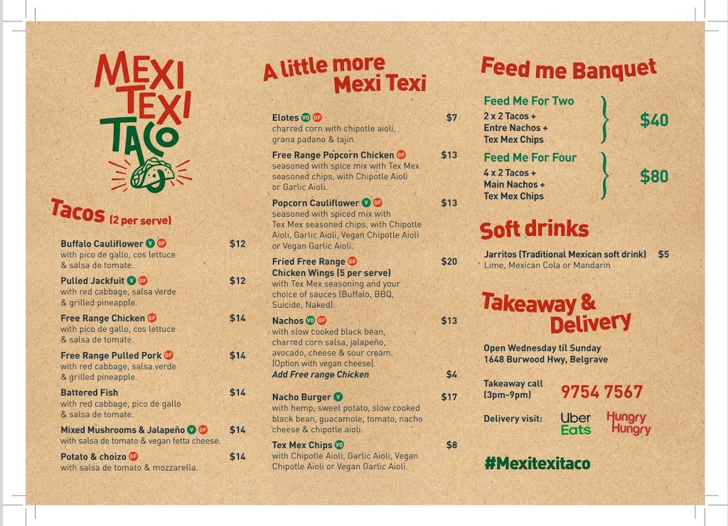 Mexi Texi Taco | restaurant | 1648 Burwood Hwy, Belgrave VIC 3160, Australia | 0397547567 OR +61 3 9754 7567