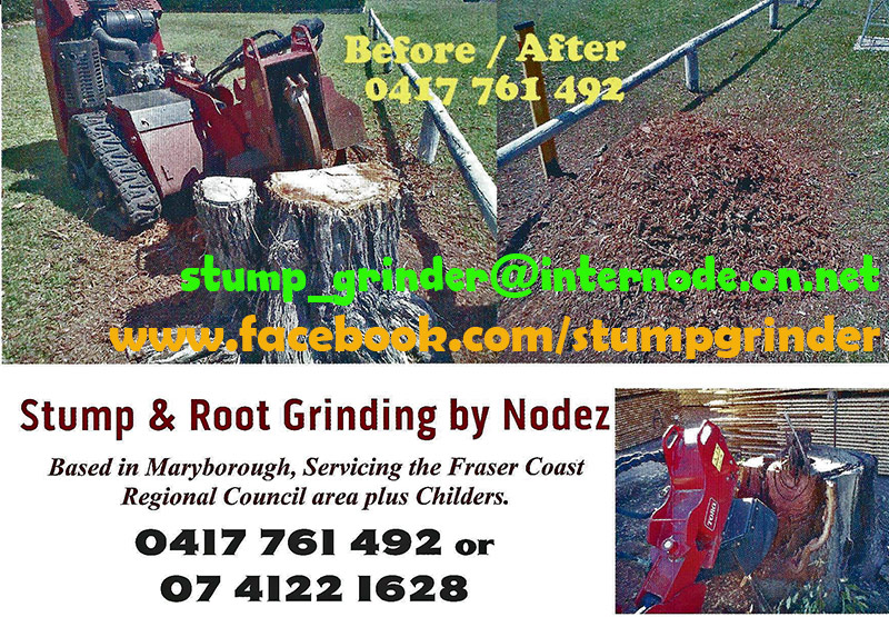 Stump Grinding by Nodez | 81 Neil Rd, Maryborough West QLD 4650, Australia | Phone: 0417 761 492