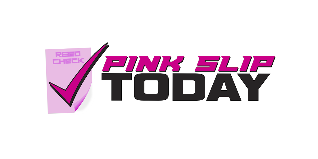 Pink Slip Today Tuggerah | car repair | 15 Reliance Dr, Tuggerah NSW 2259, Australia | 1300062351 OR +61 1300 062 351