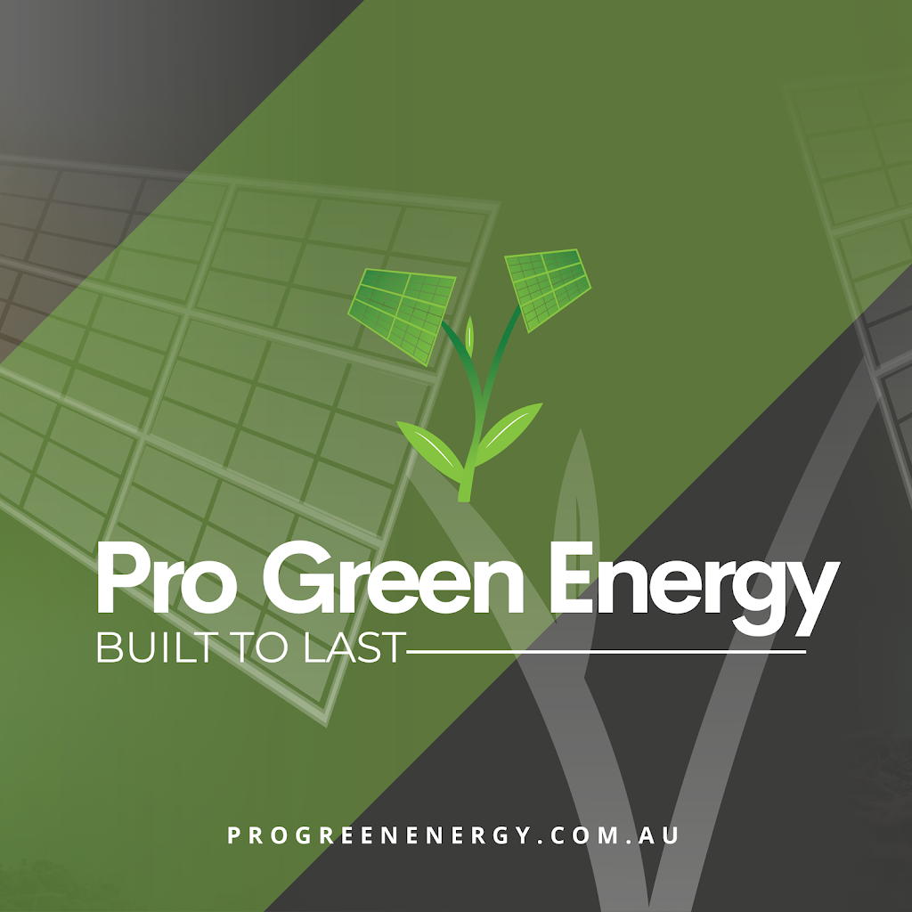 Pro Green Energy | 21 Cochrane St, Minto NSW 2566, Australia | Phone: (02) 8005 7576