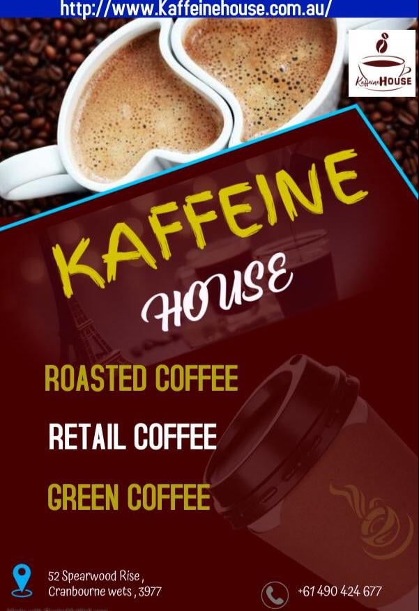 Kaffeine House | 5 Littleshore Cres, Clyde North VIC 3978, Australia | Phone: 0490 424 677