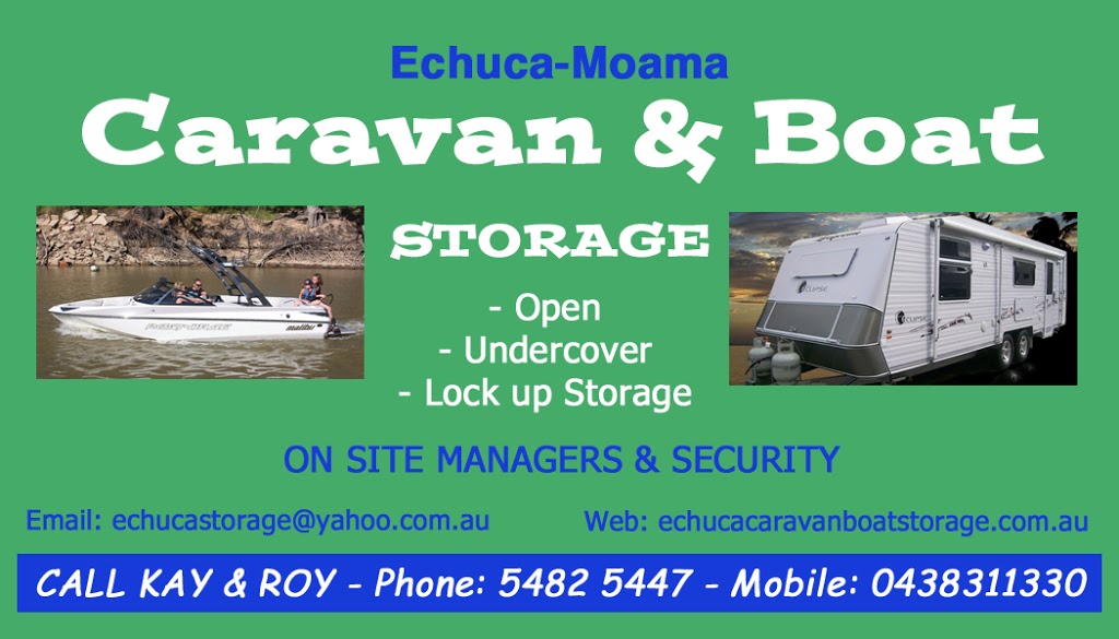 Echuca-Moama Caravan & Boat Storage | storage | 30-36 Cornelia Creek Rd, Echuca VIC 3564, Australia | 0354825447 OR +61 3 5482 5447