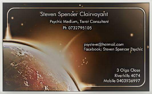 Steven Spencer Clairvoyant | 3 Olga Cl, Riverhills QLD 4074, Australia | Phone: 0403 936 997