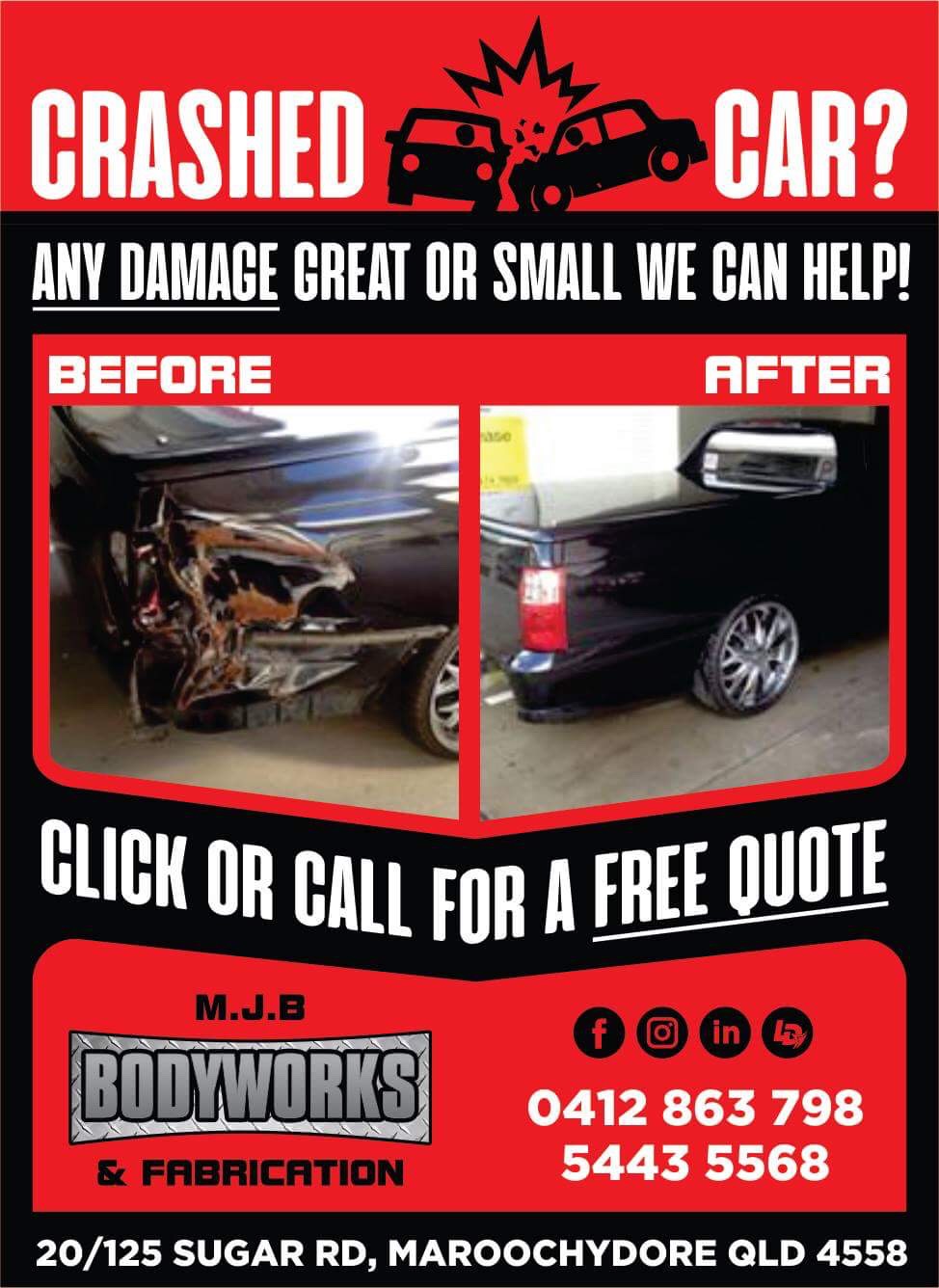 MJB Bodyworks and Fabrications | car repair | 20/125 Sugar Rd, Maroochydore QLD 4558, Australia | 0412863798 OR +61 412 863 798