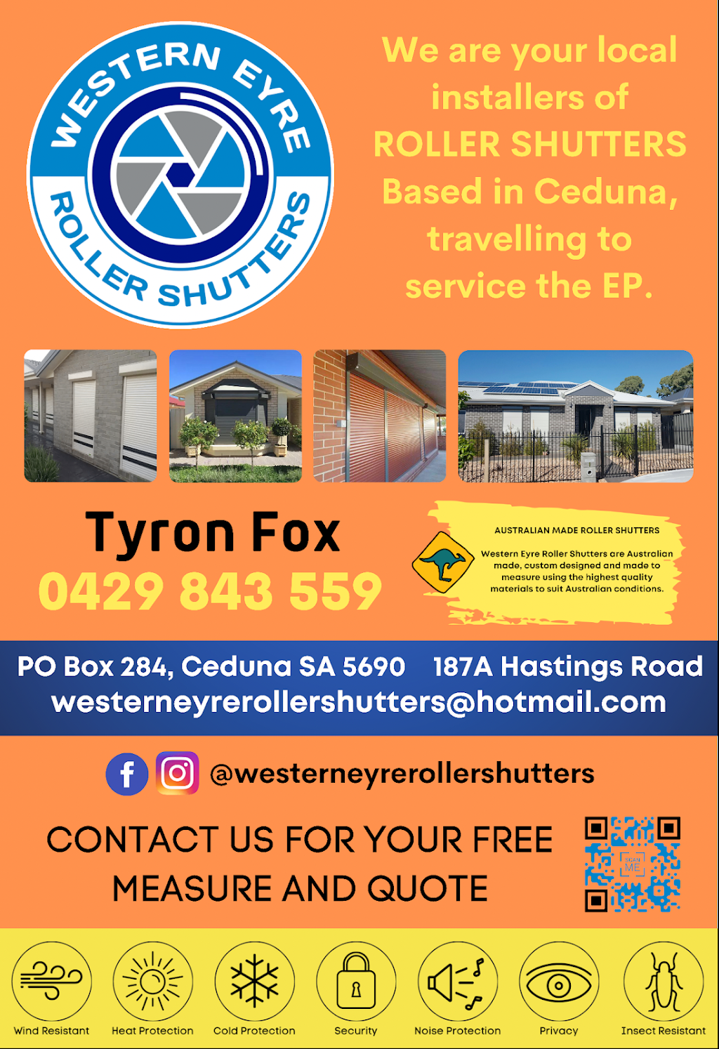 Western Eyre Roller Shutters | 187a Hastings Rd, Ceduna SA 5690, Australia | Phone: 0429 843 559