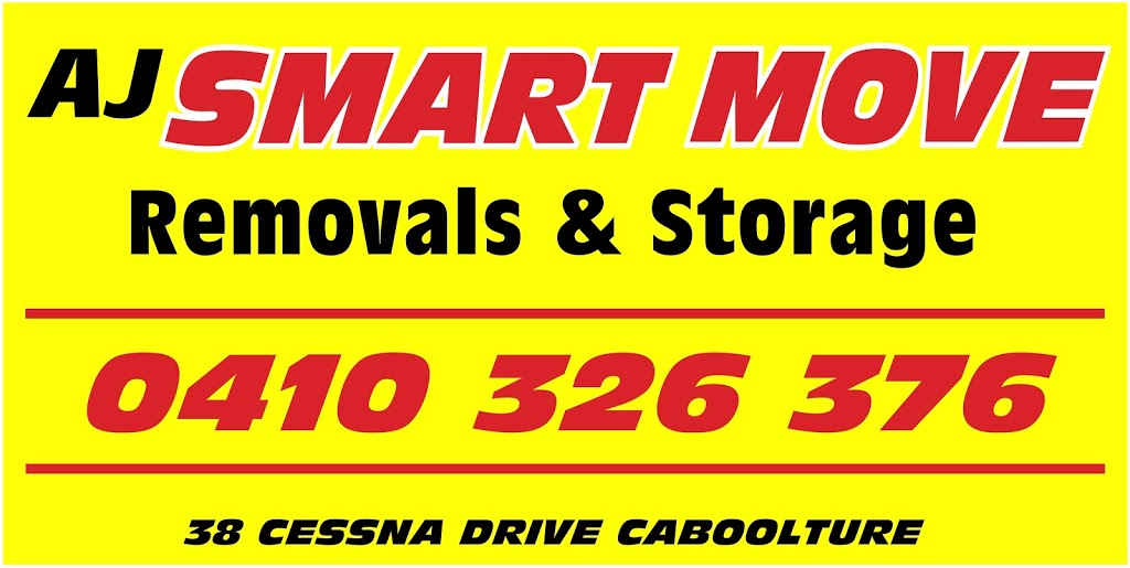 AJ Smart Move Removals & Storage | moving company | 38 Cessna Dr, Caboolture QLD 4510, Australia | 0410326376 OR +61 410 326 376