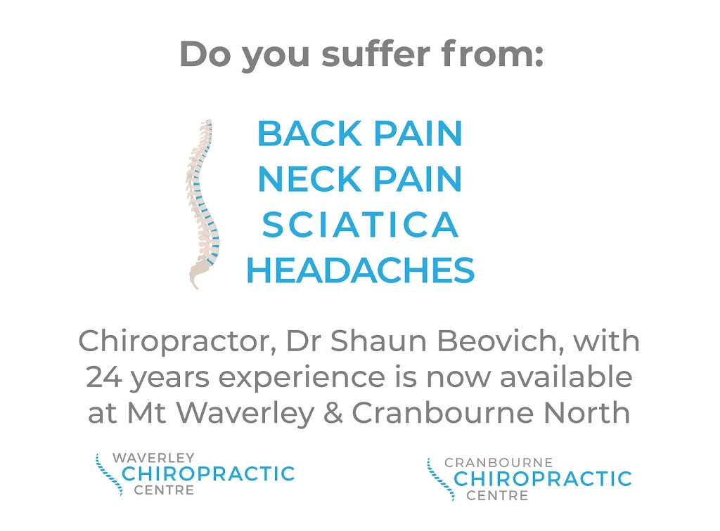 Waverley Chiropractic Centre | 25 Mt Pleasant Dr, Mount Waverley VIC 3149, Australia | Phone: (03) 9581 2624