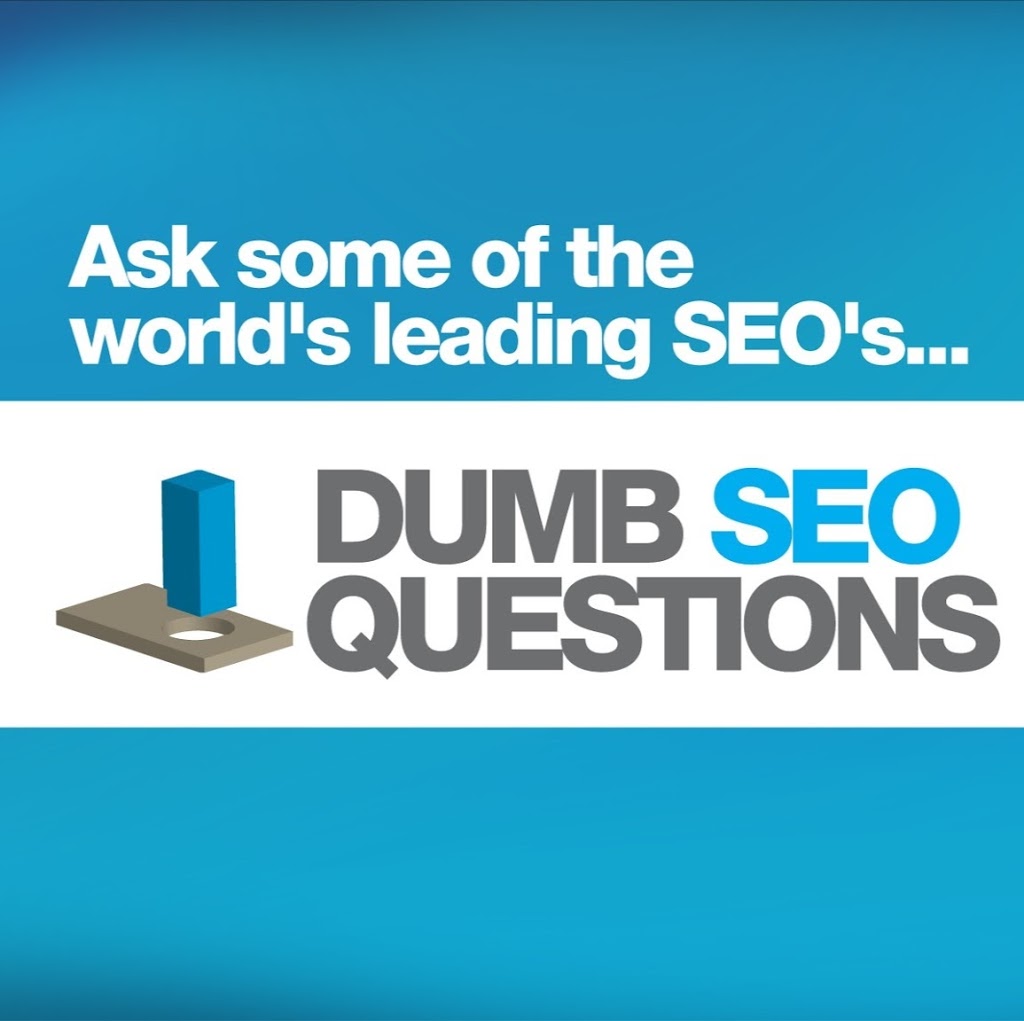 Dumb SEO Questions | 38 Myeerimba Parade, Tweed Heads West NSW 2485, Australia | Phone: (07) 5599 7099