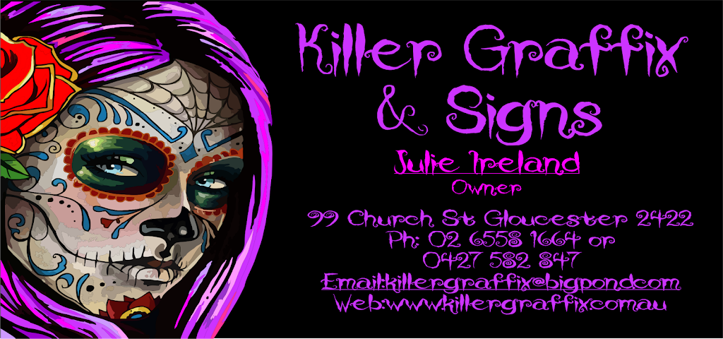 Killer Graffix & Signs | clothing store | 99 Church St, Gloucester NSW 2422, Australia | 0427582847 OR +61 427 582 847