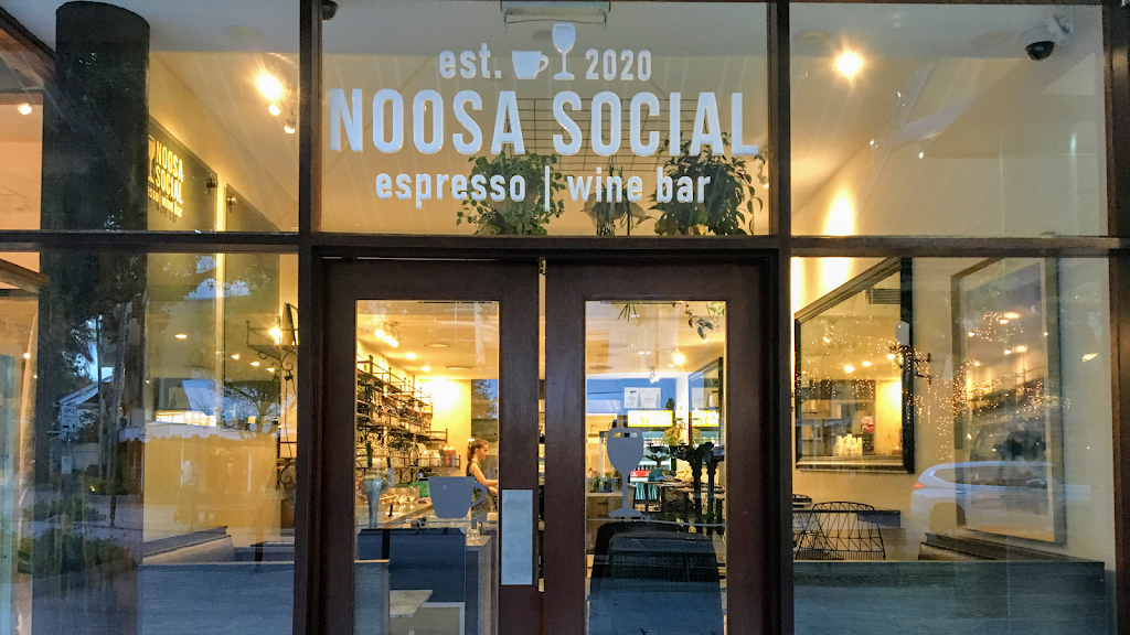 Noosa Social Espresso & Wine Bar | Shop 2/62 Hastings St, Noosa Heads QLD 4567, Australia | Phone: (07) 5447 4393