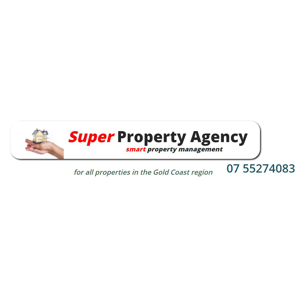 Super Property Agency | real estate agency | 11/1 Boulton Dr, Nerang QLD 4211, Australia | 0755274083 OR +61 7 5527 4083