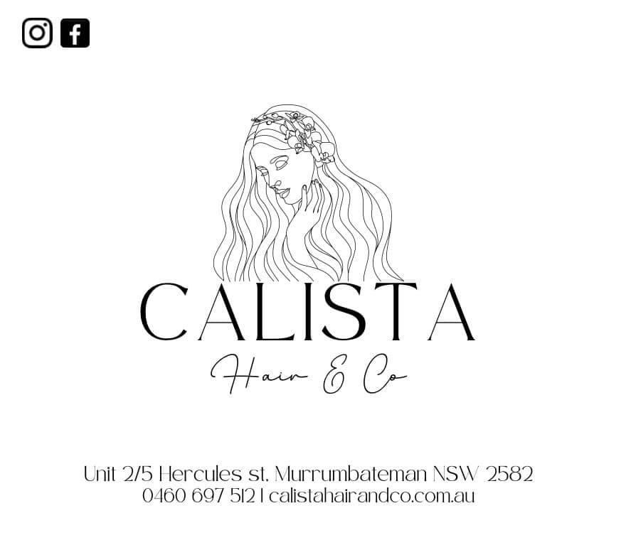 Calista Hair & Co | Unit 2/5 Hercules St, Murrumbateman NSW 2582, Australia | Phone: 0460 697 512