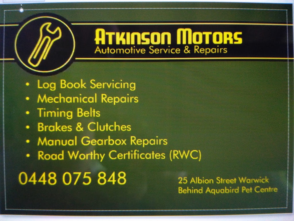 Atkinson Motors | car repair | 25 Albion St, Warwick QLD 4370, Australia | 0448075848 OR +61 448 075 848