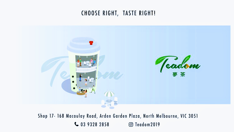 TEADOM夢茶(BUBBLE TEA) | Arden Garden Plaza, Shop 17/168 Macaulay Rd, North Melbourne VIC 3051, Australia | Phone: (03) 9328 2858