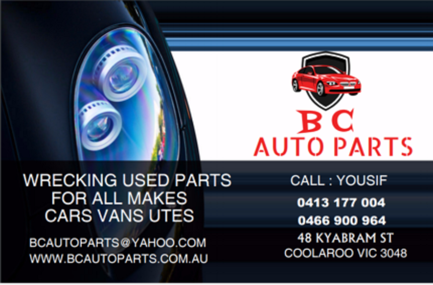 BC AUTO PARTS | car repair | 48 Kyabram St, Coolaroo VIC 3048, Australia | 0413177004 OR +61 413 177 004