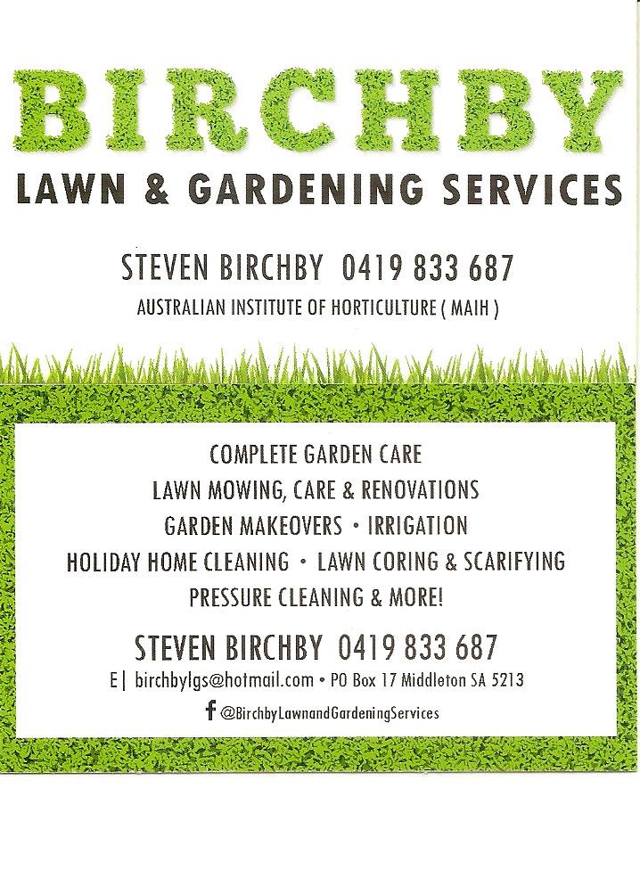 Birchby Lawn & Gardening Services |  | 128 Excelsior Parade, Hindmarsh Island SA 5214, Australia | 0419833687 OR +61 419 833 687