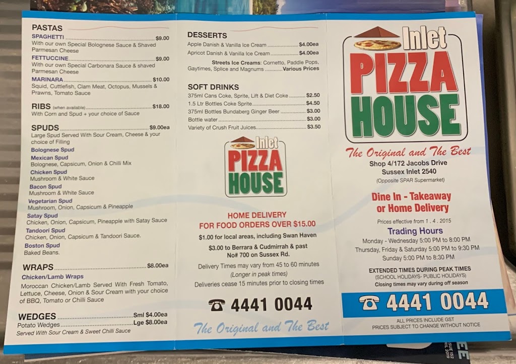 Inlet Pizza House | restaurant | 170-172 Jacobs Dr, Sussex Inlet NSW 2540, Australia | 0244410044 OR +61 2 4441 0044