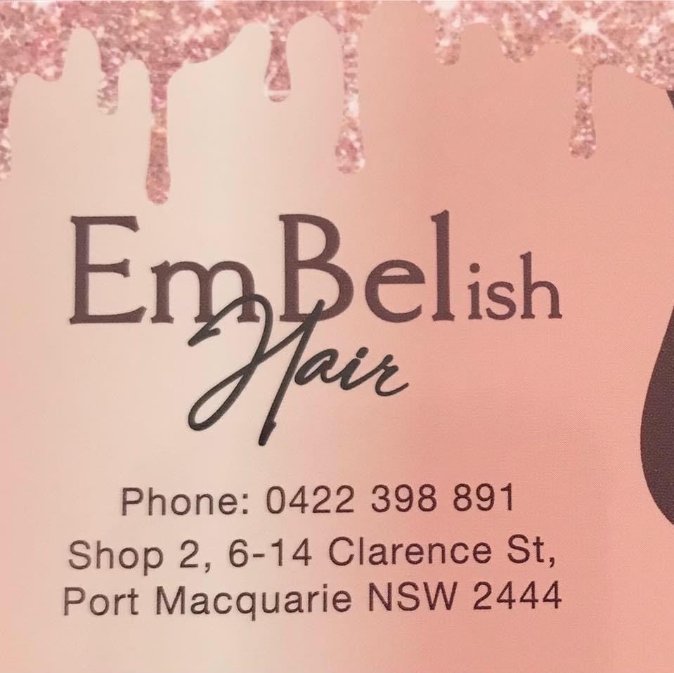 EmBelish Hair | hair care | 2/6-14 Clarence St, Port Macquarie NSW 2444, Australia | 0422398891 OR +61 422 398 891