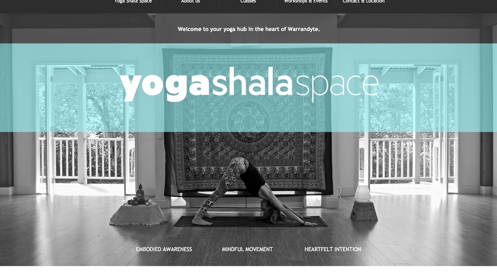 YOGA SHALA SPACE | school | 168-178 Yarra St, Warrandyte VIC 3113, Australia | 0415981969 OR +61 415 981 969