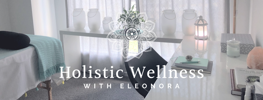 Holistic Wellness with Eleonora | health | 1/4a Harry St, Bellbird Park QLD 4300, Australia | 0421862003 OR +61 421 862 003