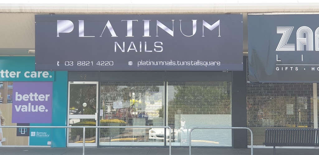 Platinum Nails Tunstall Square | beauty salon | 52 Tunstall Square, Doncaster East VIC 3109, Australia | 0388214220 OR +61 3 8821 4220