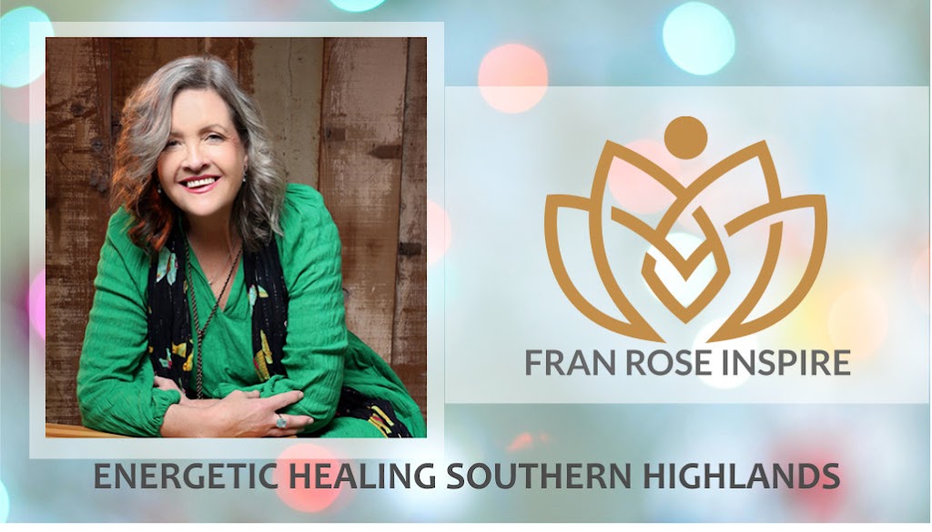 Fran Rose-Inspire | Nerrim St, Bundanoon NSW 2578, Australia | Phone: 0414 377 067