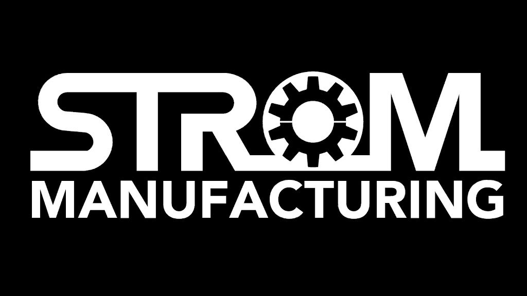 STROM Manufacturing | 26 Ceres Dr, Thurgoona NSW 2640, Australia | Phone: 0437 394 334