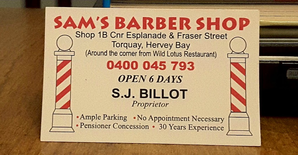 Sams Barber Shop | hair care | Shop/1B Fraser St, Torquay QLD 4655, Australia | 0400045793 OR +61 400 045 793