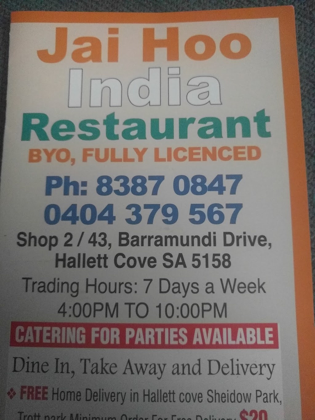 Jai Ho India Restaurant - Hallet Cove | meal delivery | 2/33-43 Barramundi Dr, Hallett Cove SA 5158, Australia | 0883870847 OR +61 8 8387 0847