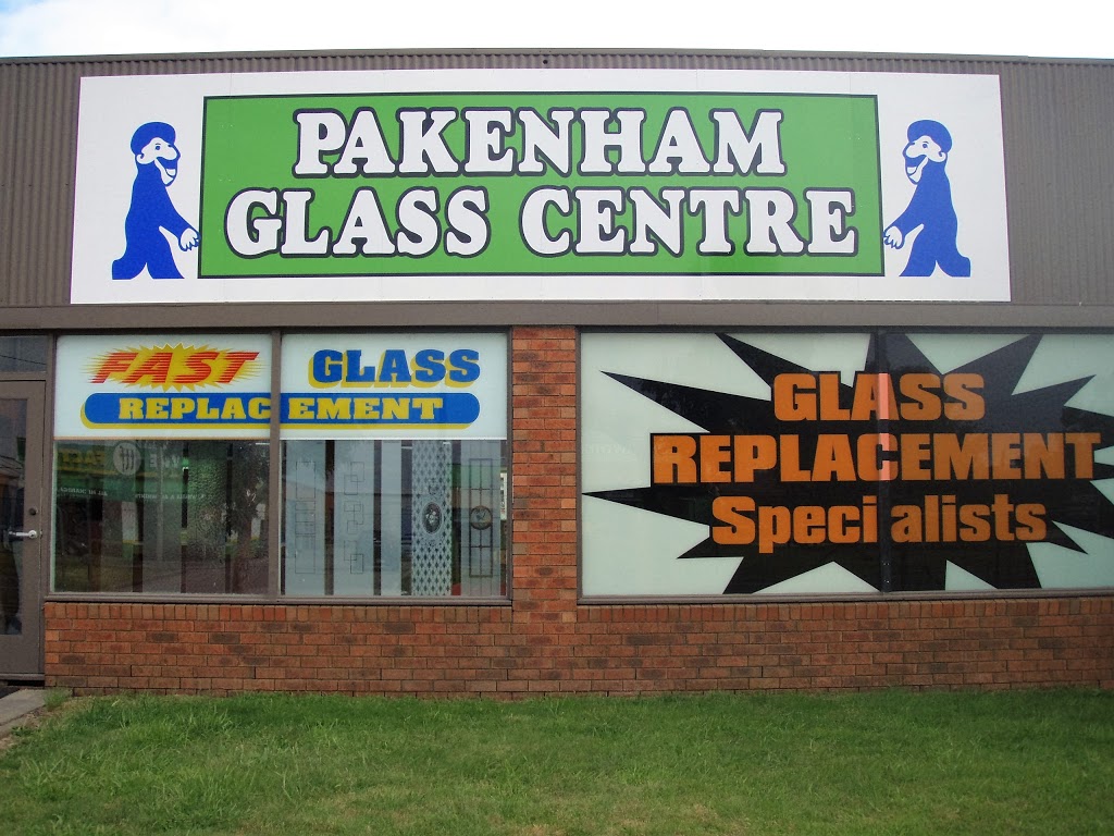 Pakenham Glass Centre | store | 8 Bald Hill Rd, Pakenham VIC 3810, Australia | 0359411385 OR +61 3 5941 1385
