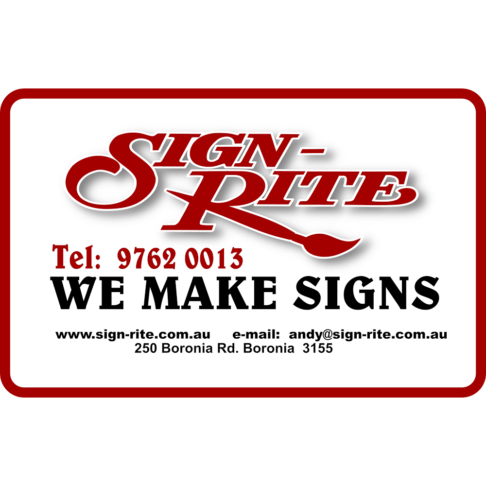 SIGN-RITE | 250 Boronia Rd, Boronia VIC 3155, Australia | Phone: (03) 9762 0013