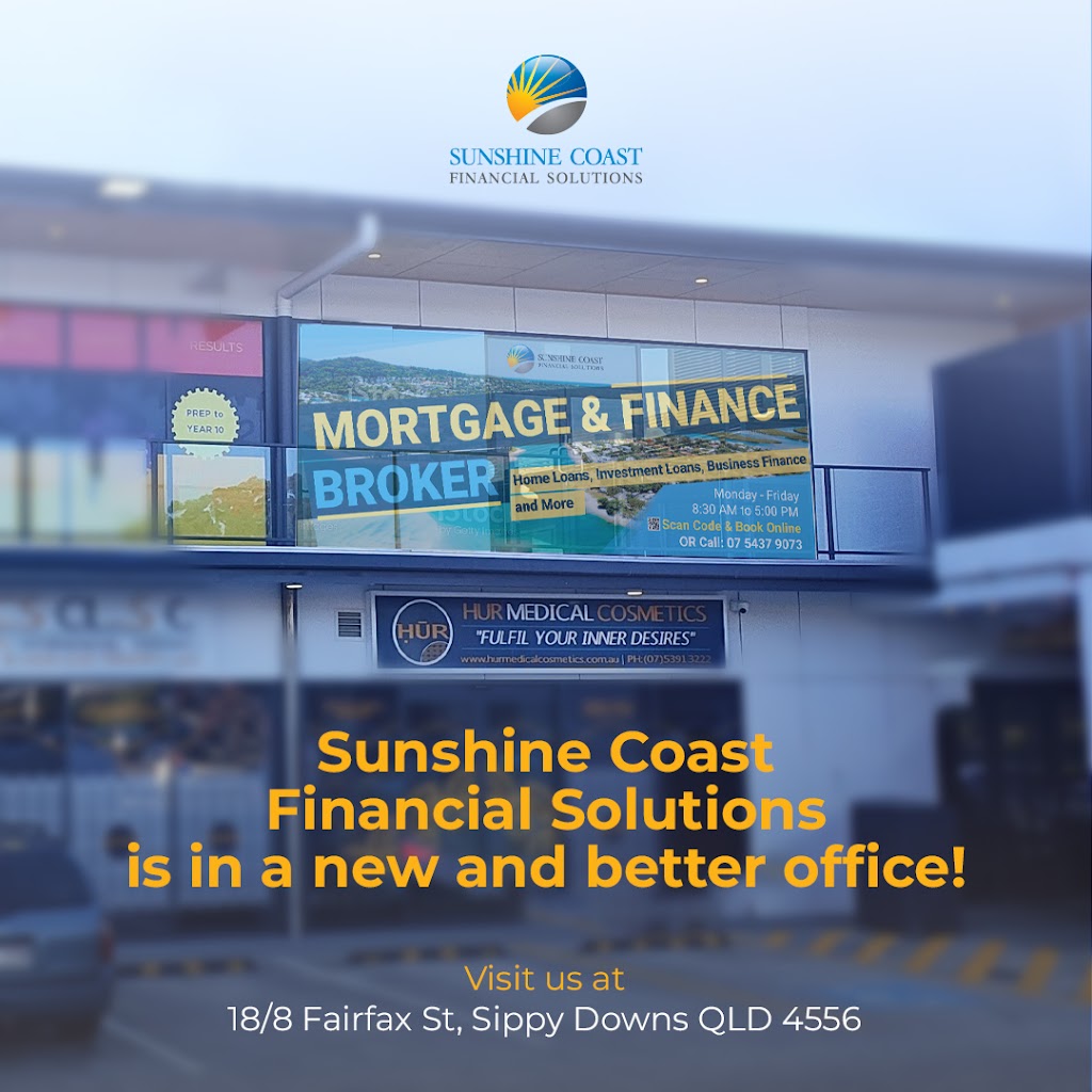 Sunshine Coast Financial Solutions - Mortgage Broker | finance | 18/8 Fairfax St, Sippy Downs QLD 4556, Australia | 0754379073 OR +61 7 5437 9073