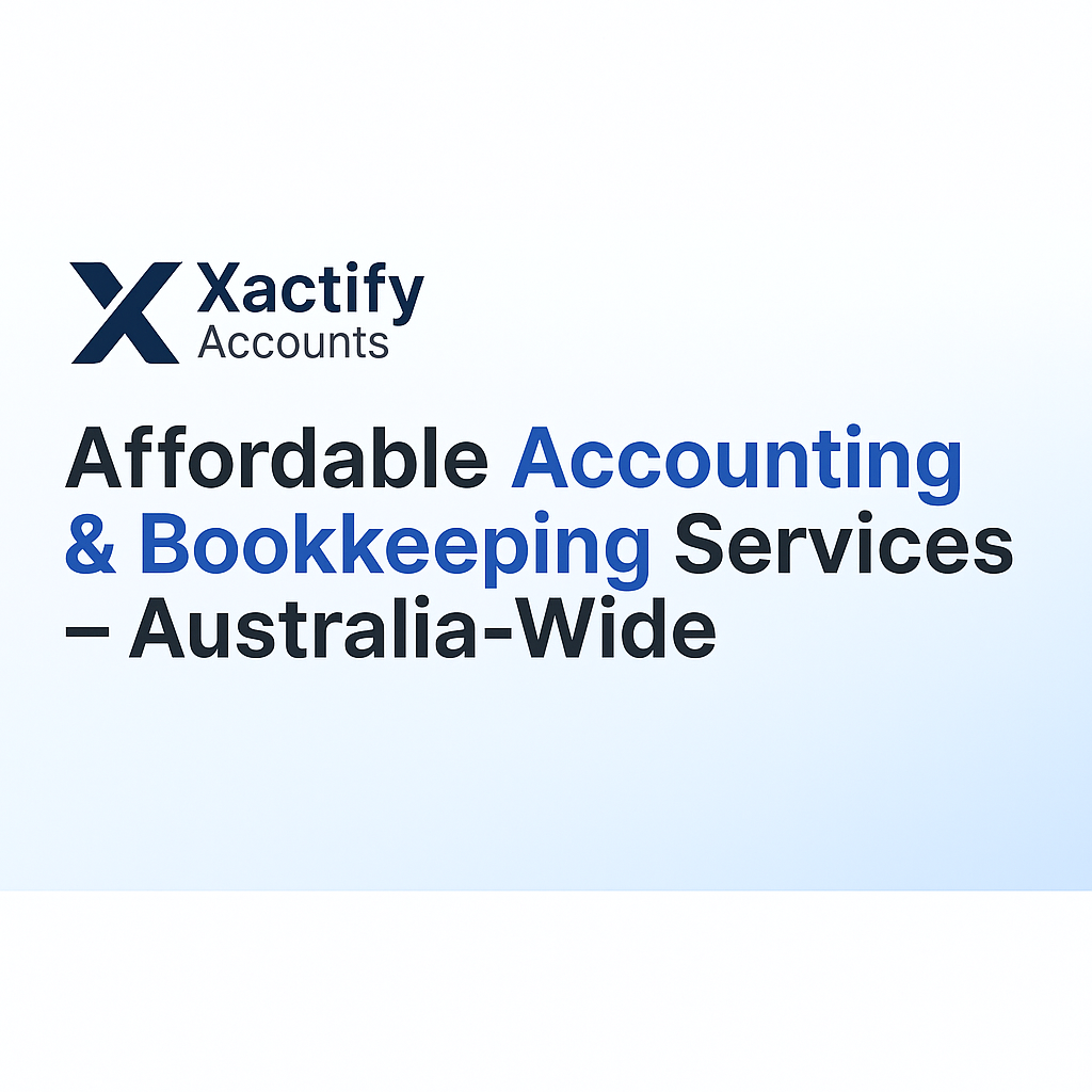 Xactify Accounts | Leafy St, Lara VIC 3212, Australia | Phone: 0438 846 858