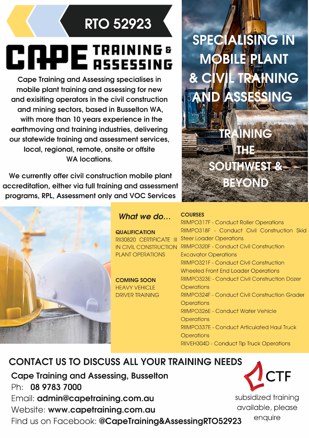 Cape Training and Assessing |  | 33 N Jindong Rd, Carbunup River WA 6280, Australia | 0897837000 OR +61 8 9783 7000