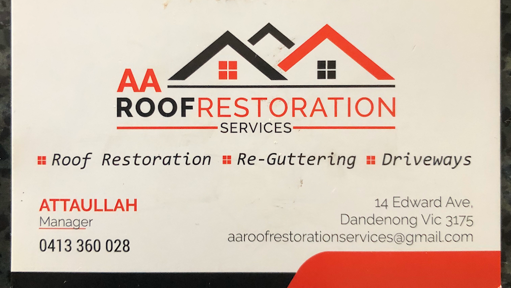 AA Roof Restoration Services | roofing contractor | 14 Edward Ave, Dandenong VIC 3175, Australia | 0413360028 OR +61 413 360 028