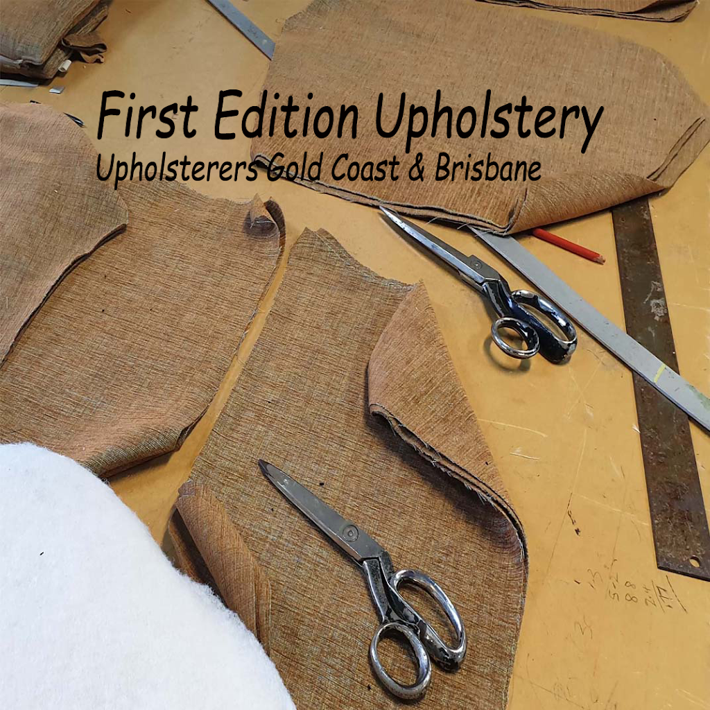 First Edition Upholstery Gold Coast | furniture store | 1/26 Christine Ave, Miami QLD 4220, Australia | 0417798778 OR +61 417 798 778