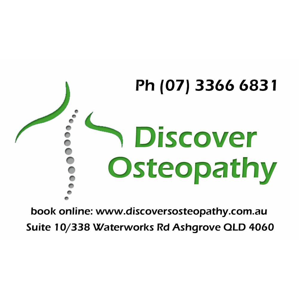 Discover Osteopathy - Allied Health Centre Ashgrove & Nundah | health | 10/338 Waterworks Rd, Ashgrove QLD 4060, Australia | 0733666831 OR +61 7 3366 6831