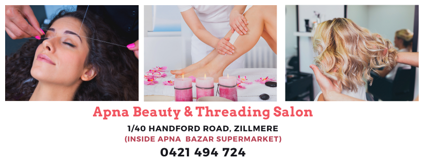 Apna Beauty & Threading Salon | hair care | 1/40 Handford Rd, Zillmere QLD 4034, Australia | 0421494724 OR +61 421 494 724