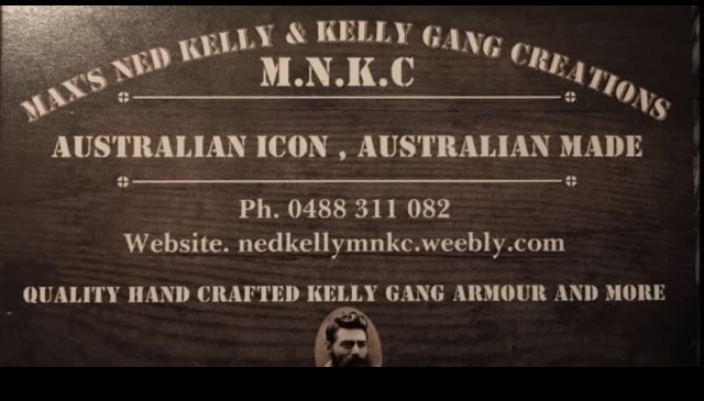 MNKC Maxs Ned Kelly and Kelly Gang Creations | 75 Boundary St, Kerang VIC 3579, Australia | Phone: 0488 311 082