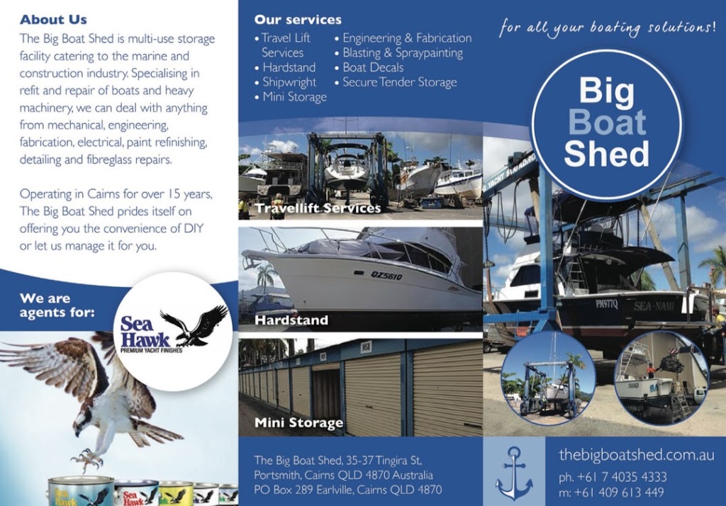The Big Boat Shed | storage | 35-37 Tingira St, Cairns City QLD 4870, Australia | 0740354333 OR +61 7 4035 4333